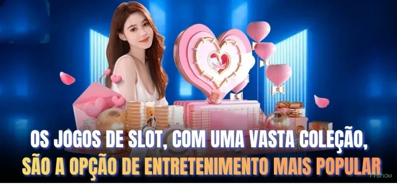 Streaming 4K no cassino ao vivo da 77show